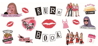 Mean Girls / Burn Book