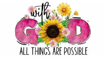 With God All Things Are Possible